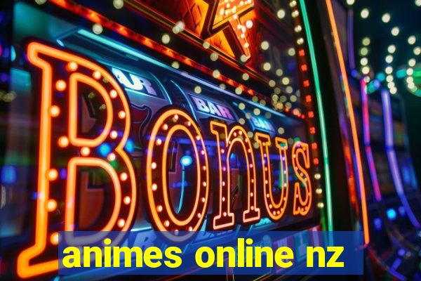 animes online nz